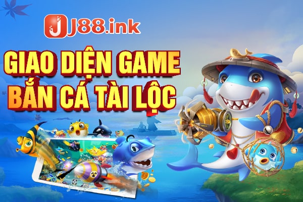 Giao diện chơi game tham gia bắn cá Tài Lộc